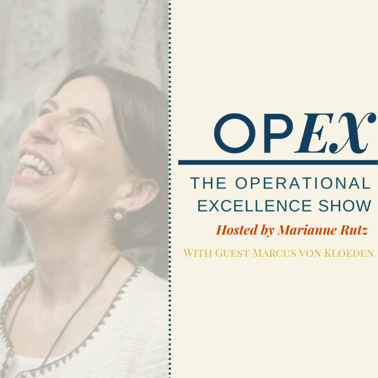Episode 69 – OpEx with Marianne Rutz – DACH CX Event – Marcus von Kloeden (German)